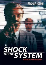A Shock to the System