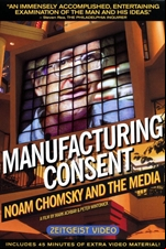 Manufacturing Consent: Noam Chomsky and the Media