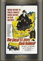 The Great St. Louis Bank Robbery